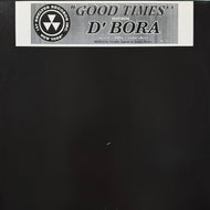 D'BORA / Good Times (Shelter, SHL-1025, 12inch)