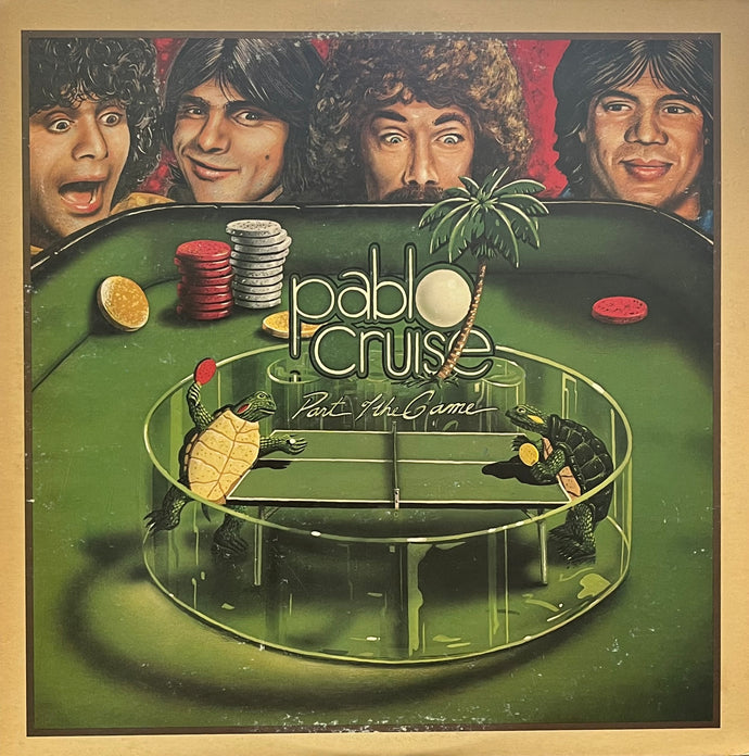 PABLO CRUISE / Part Of The Game (A&M – AMP-6066, LP)