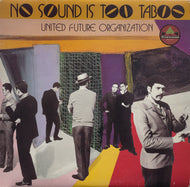 UNITED FUTURE ORGANIZATION (U.F.O.) / No Sound Is Too Taboo (Brownswood, 2LP)