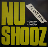 NU SHOOZ / I Can't Wait (Vocal/Long 