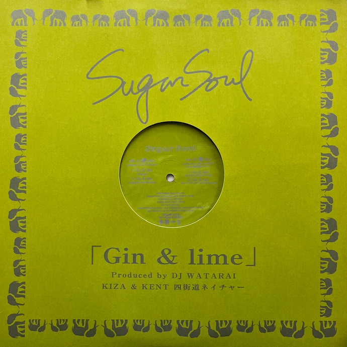 SUGAR SOUL / Gin & Lime (WQJB-1016, 12inch) – TICRO MARKET