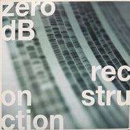 Zero dB / Reconstruction (flozlp02, LP)