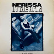 NERISSA / In The Rain (0-96044, 12inch)