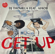 DJ THOMILLA feat. Afrob / Get Up (Benztown, 0107270BTN, 12inch)