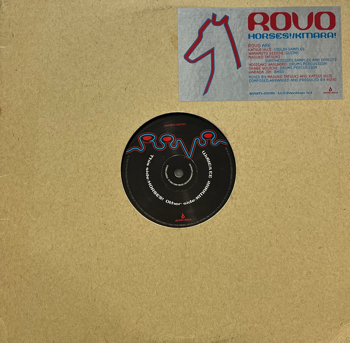 ROVO / Horses! / Kmara! (Dohb Discs – SYUM-0096, 12inch)