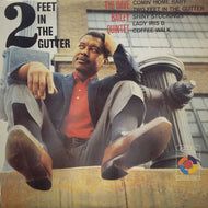 DAVE BAILEY QUINTET / 2 Feet In The Gutter (Epic, LP)
