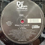 DMX / Where The Hood At (B0001048-11, 12inch)