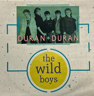 DURAN DURAN / The Wild Boys (Parlophone – 12 DURAN 3, 12inch)