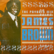 JAMES BROWN / The Payback Mix (Keep On Doing What You're Doing But Make It Funky) URBX 17, 12inch