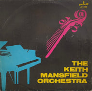 KEITH MANSFIELD ORCHESTRA / The Keith Mansfield Orchestra ( Pronit – XL 0986, LP)