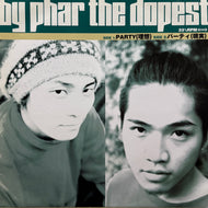 BY PHAR THE DOPEST / Party (理想) LALP 1006, 12inch