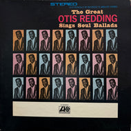 OTIS REDDING / The Great Otis Redding Sings Soul Ballads ( Atlantic ‎– P-6029A, LP)