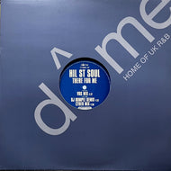 HIL ST SOUL / There For Me (12DOME`128, 12inch)