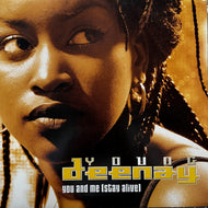 YOUNG DEENAY / You And Me (Stay Alive) 8573 80507-0, 12inch