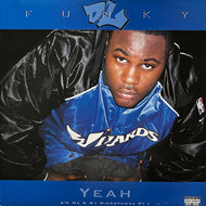 FUNKY DL / Yeah / Me & My Microphone Pt 1 (WCCAR 018, 12inch)