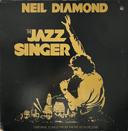 NEIL DIAMOND / The Jazz Singer (Capitol Records – SWAV-12120, LP)