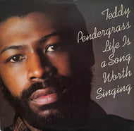 TEDDY PENDERGRASS / Life Is A Song Worth Singing (LP)