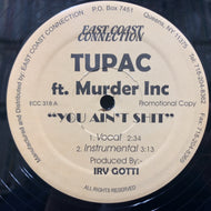 TUPAC / You Ain't Shit (ECC 318, 12inch)
