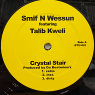 SMIF-N-WESSUN / Crystal Stair / Swollen Tank (BTU-001, 12inch)