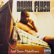 ROYAL FLUSH / Iced Down Medallions (TVT 6614-0, 12inch)