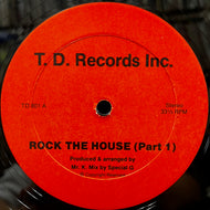 MR. K. / Rock The House (Parts 1 & 2) (TD 801, 12inch)