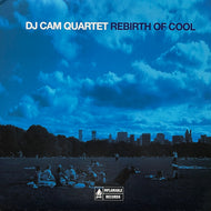 DJ CAM QUARTET / Rebirth Of Cool (Inflamable, ICLASSIC 006, LP)