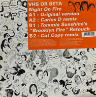 VHS OR BETA / Night On Fire (Kitsune Music – Kitsune Music 023, 12inch)