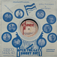 WELL PLEASED & SATISFIED / Open The Gate Bobby Boy (Total Sounds, 12inch)