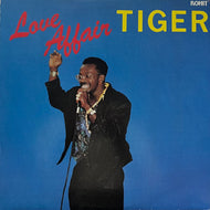 TIGER / Love Affair (Rohit Records – RRTG 7787, LP)