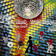ASHERU AND BLUE BLACK / Truly Unique / Soul (SHR-007, 12inch)