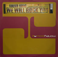 FOREVER YOUNG / We Will Rock You (MOR 0404)12inch