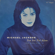 MICHAEL JACKSON / You Are Not Alone (The Remixes) (Epic Dance – 49 78003, 12inch)