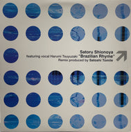SATORU SHIONOYA / Brazilian Rhyme (Fun House, FXB-7236, 12inch)