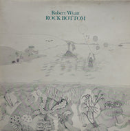 ROBERT WYATT / Rock Bottom / Ruth Is Stranger Than Richard (2LP)