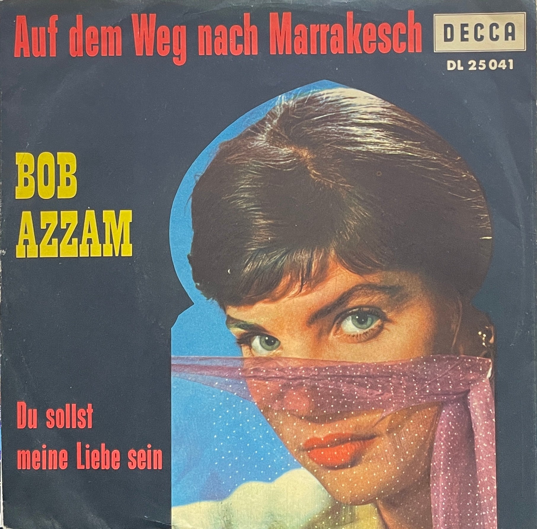 BOB AZZAM / Auf Dem Weg Nach Marrakesch (7inch) – TICRO MARKET