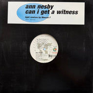 ANN NESBY / Can I Get A Witness (31458 7567 1, 12inch)
