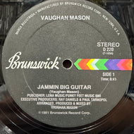 VAUGHAN MASON / Jammin Big Guitar (Brunswick, D 220, 12inch)