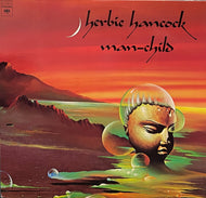 HERBIE HANCOCK / Man-Child (inc. Hang Up Your Hang Ups)