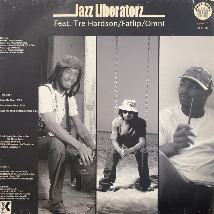 JAZZ LIBERATORZ / Ease My Mind (KIFHH113, 12inch) – TICRO MARKET