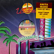 ANITA WARD / Ring My Bell / Don't Drop My Love (SPEC-1299, 12inch)