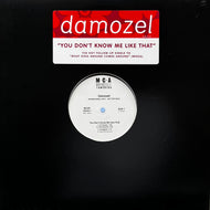 DAMOZEL / You Don't Know Me Like That (MCAR-25218-1, 12inch)