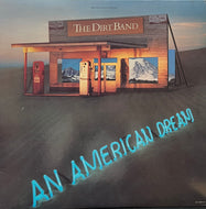 DIRT BAND / An American Dream (United Artists Records – UA-LA974-H, LP)