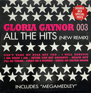 GLORIA GAYNOR / All The Hits (New Remix) (New Music International – Nmx 2490, 2LP)