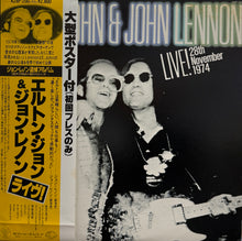 画像をギャラリービューアに読み込む, ELTON JOHN &amp; JOHN LENNON / Live! 28 November 1974（LP, 帯・ポスター付)
