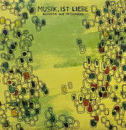 ACOUSTIC DUB MESSENGERS / Musik, Ist Liebe (Raft Music – RAFT005, 12inch)