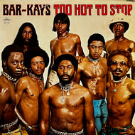BAR-KAYS / Too Hot To Stop (SRM-1-1099, LP)