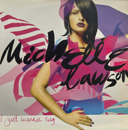 MICHELLE LAWSON / I Just Wanna Say (Mercury – 9811849, 12inch)