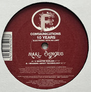MARL CHINGUS / 6 Months Earlier (F Communications – F 200, 12inch)