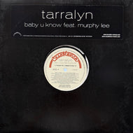 TARRALYN / Baby U Know (Reissue, 12inch)