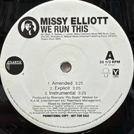 MISSY ELLIOTT / We Run This / Meltdown (PR 301031, 12inch) Promo